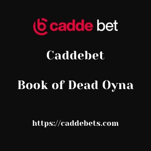 Caddebet Book of Dead Oyna