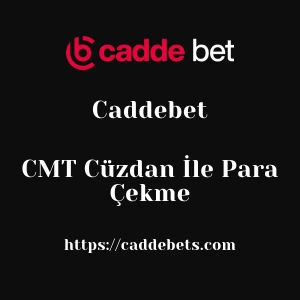 Caddebet CMT Cüzdan İle Para Çekme