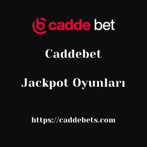 Caddebet Jackpot Oyunları