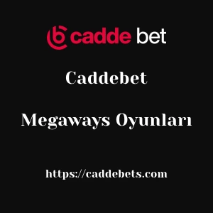 Caddebet Megaways Oyunları