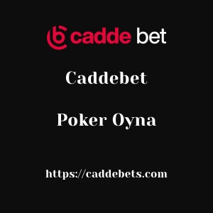 Caddebet Poker Oyna
