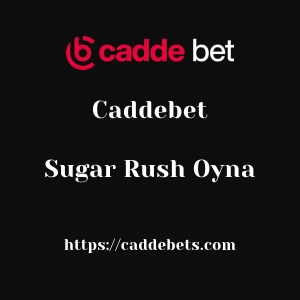 Caddebet Sugar Rush Oyna